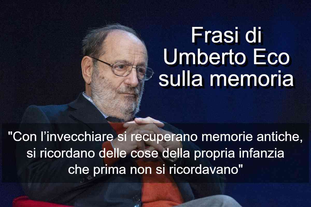 Frasi di Umberto Eco sulla memoria