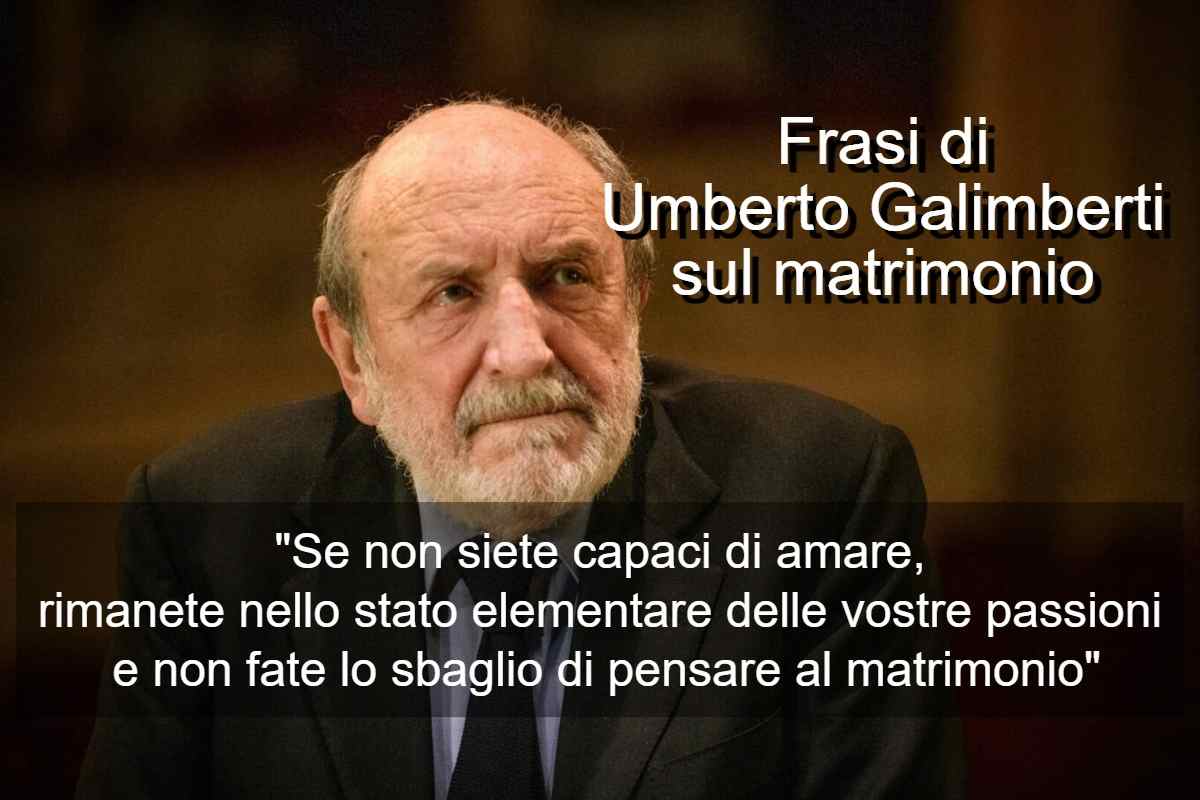 Frasi di Umberto Galimberti sul matrimonio