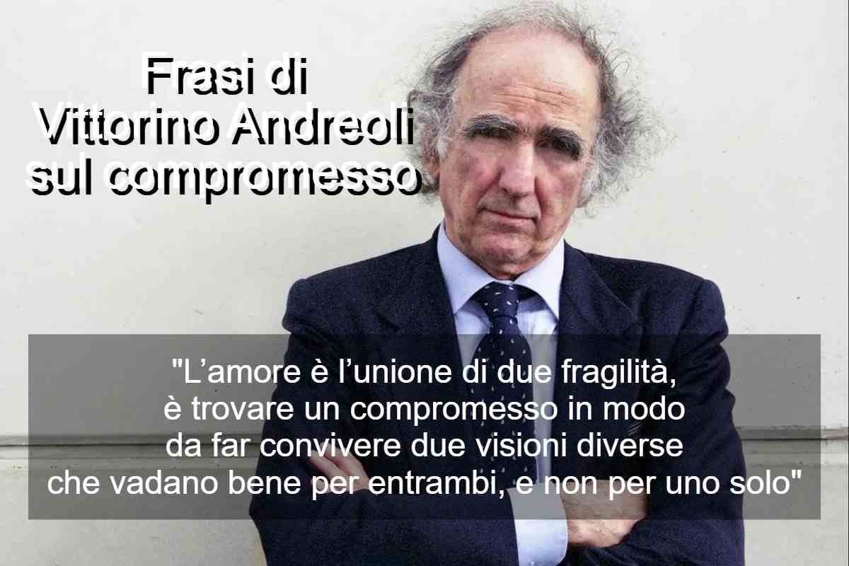 Frasi di Vittorino Andreoli sul compromesso