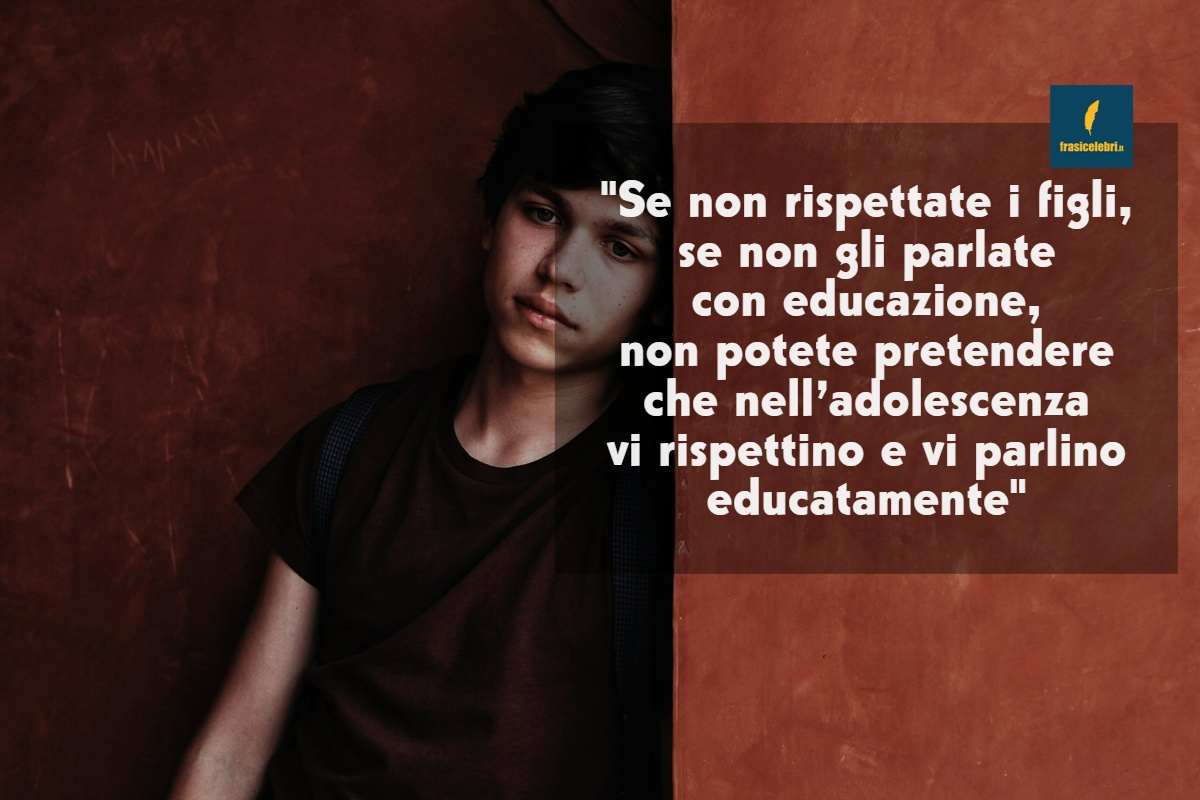 Frasi di Gabriella Tupini sull’adolescenza