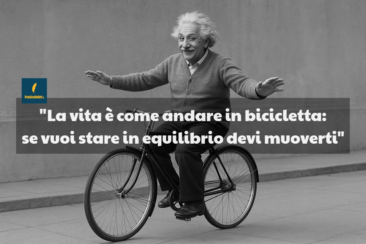 La frase di Einstein che smuove tutti
