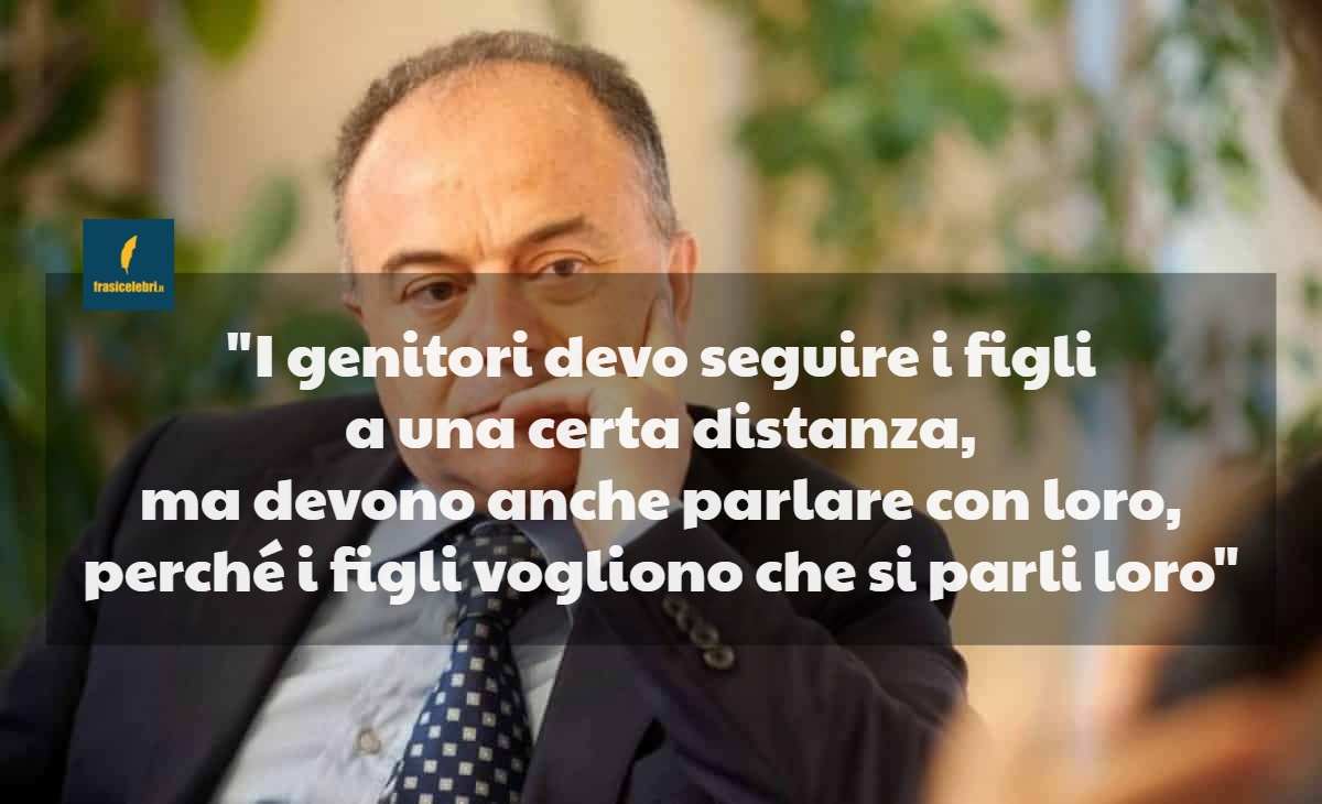 Frasi di Nicola Gratteri sui genitori