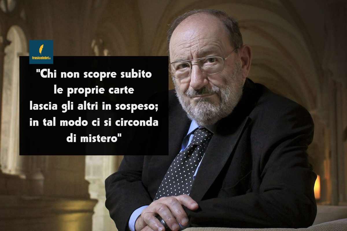 Frasi di Umberto Eco sul mistero