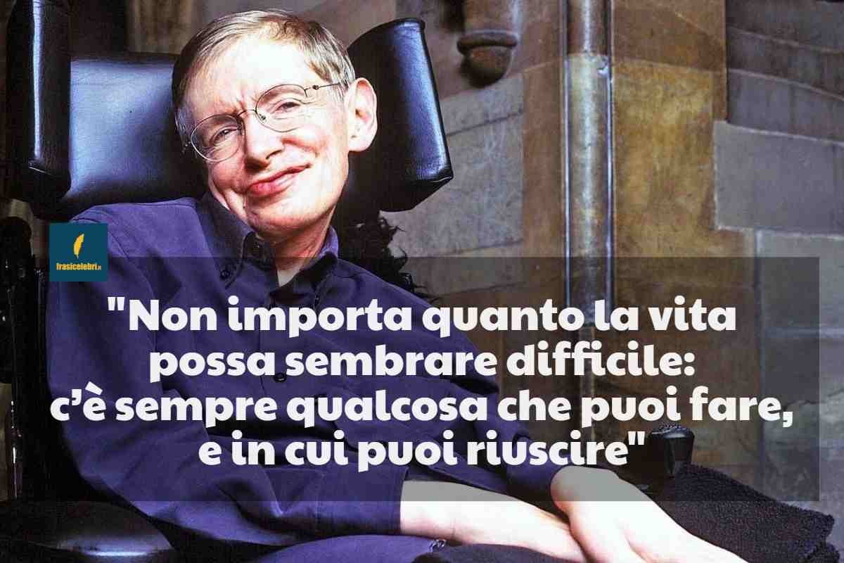 frase di S. Hawking sulle possibilità