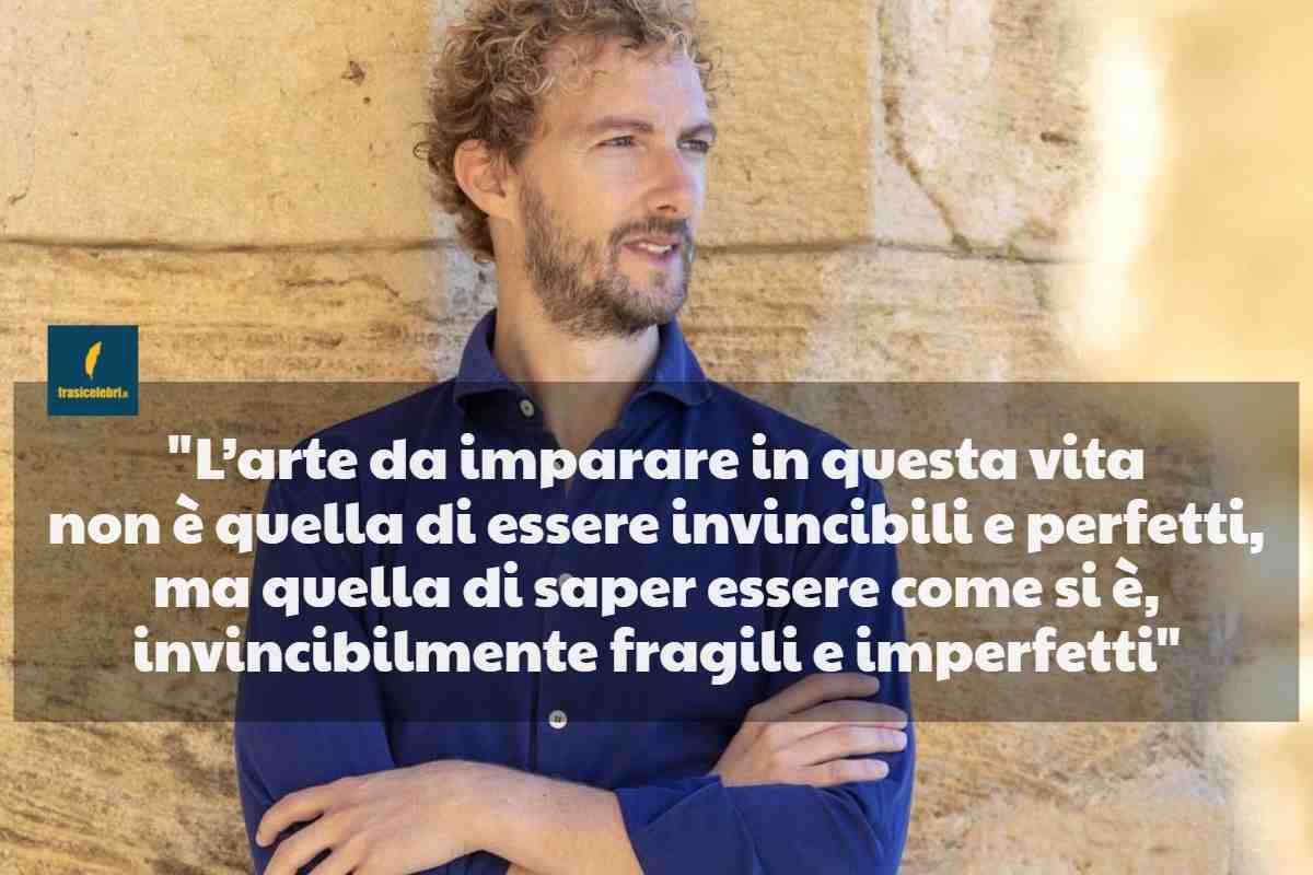 Frasi di Alessandro D’Avenia sulla fragilità