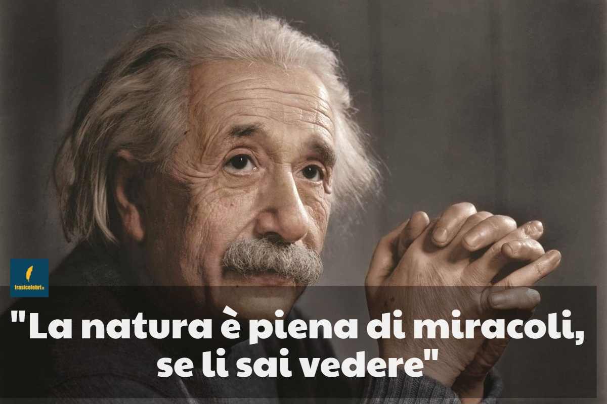 Frasi di Einstein sui miracoli
