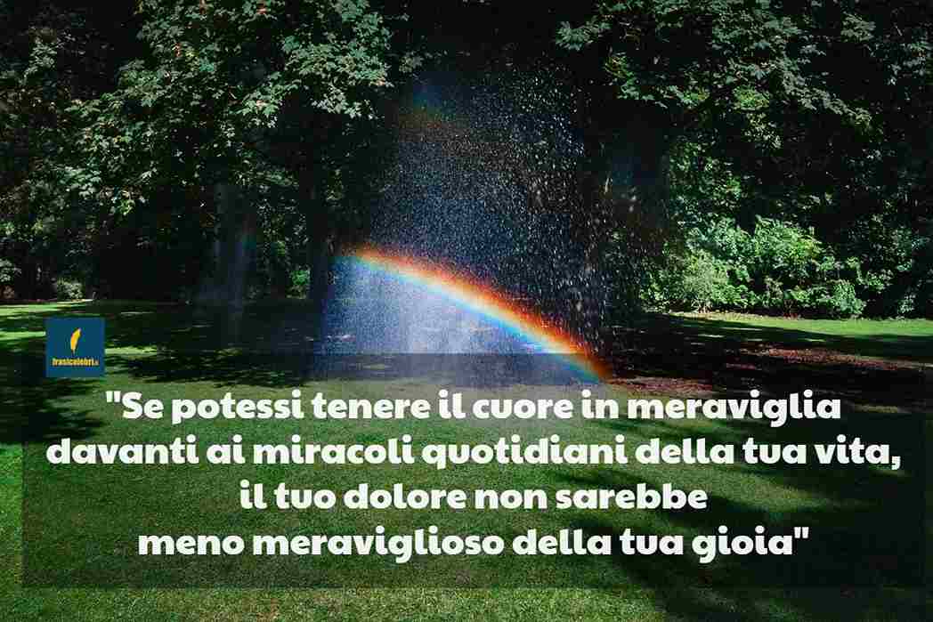 Frasi di Khalil Gibran sui miracoli