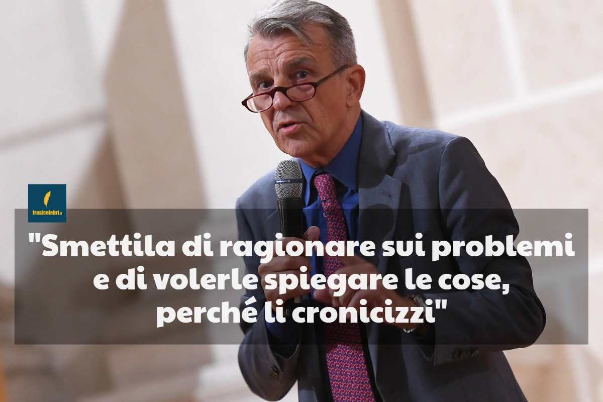 frase di Morelli che spiega come liberarci dai problemi