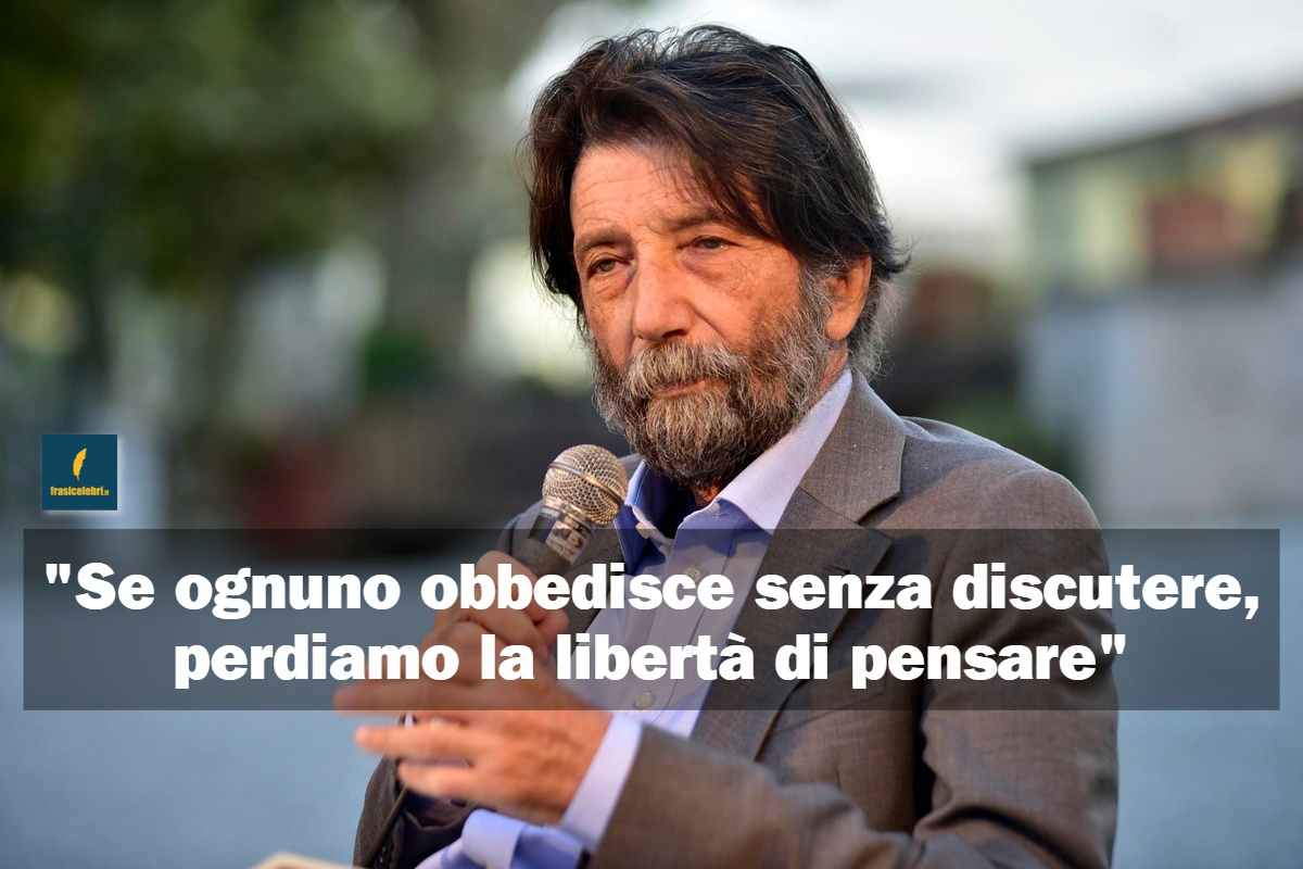 frase di Massimo Cacciari che ti spiega perché se obbedisci senza discutere sei in serio pericolo