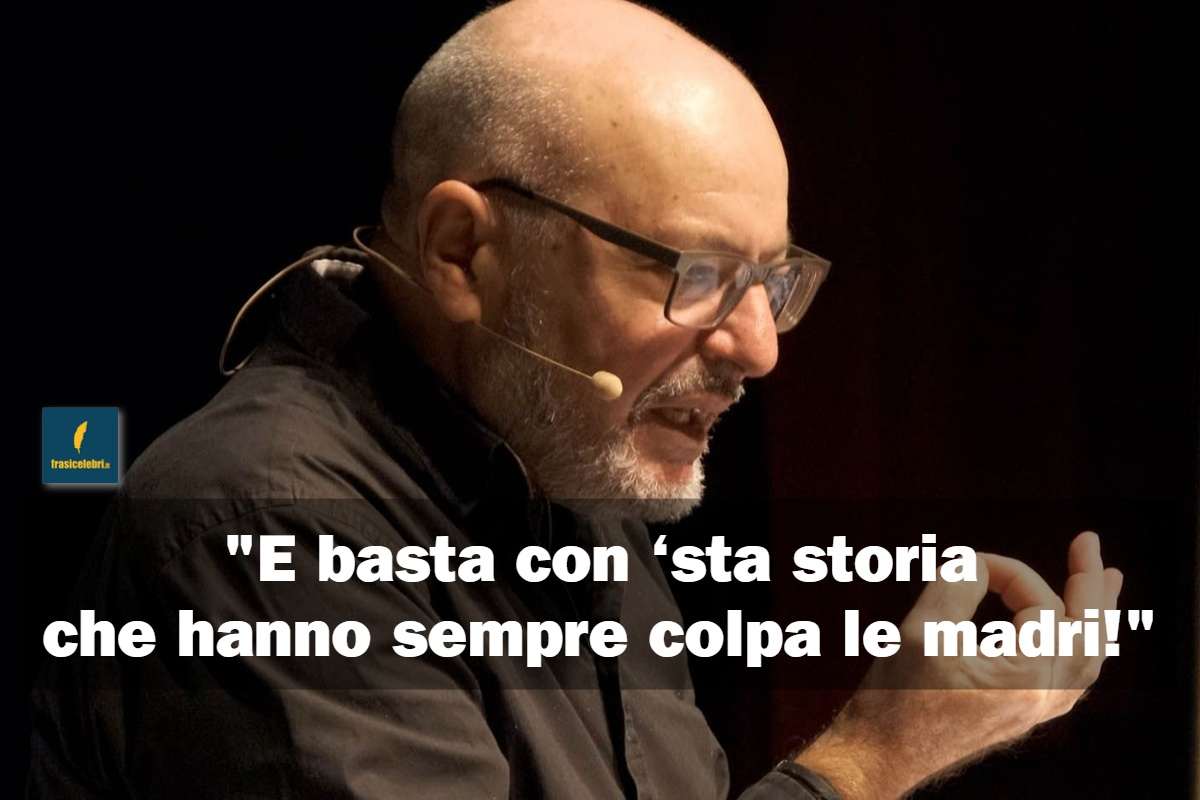 frase di Osvaldo Poli che aiuta le madri a liberarsi dai sensi di colpa