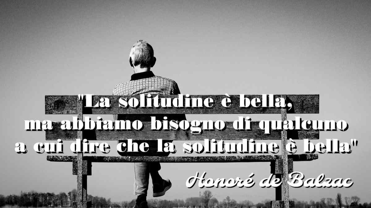 chi ama la solitudine